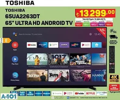 TOSHİBA 65 ULTRA HD ANDROİD TV TELEVİZYON TOSHİBA 65 ULTRA HD ANDROİD TV TELEVİZYON